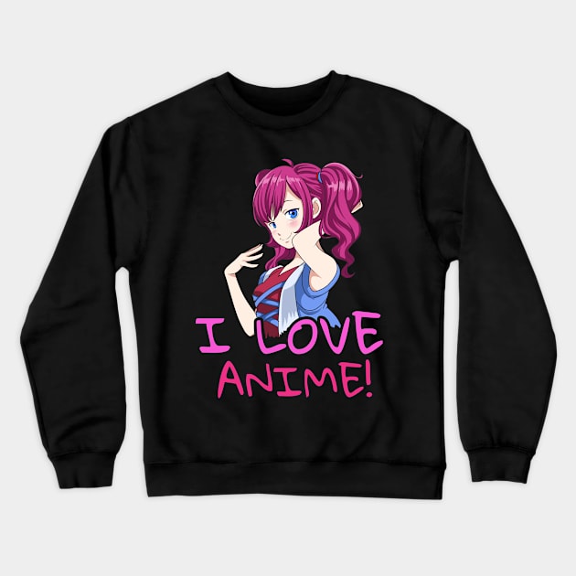 I Love Anime Gift Manga Kawaii Graphic Novel Print Crewneck Sweatshirt by Linco